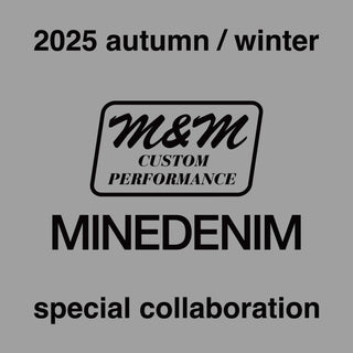 M&M CUSTOM PERFORMANCE × MINEDENIM