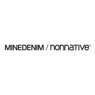MINEDENIM × nonative