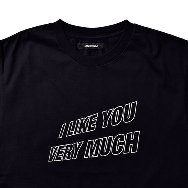 I LIKE YOU VERY MUCH Crewneck T-SH